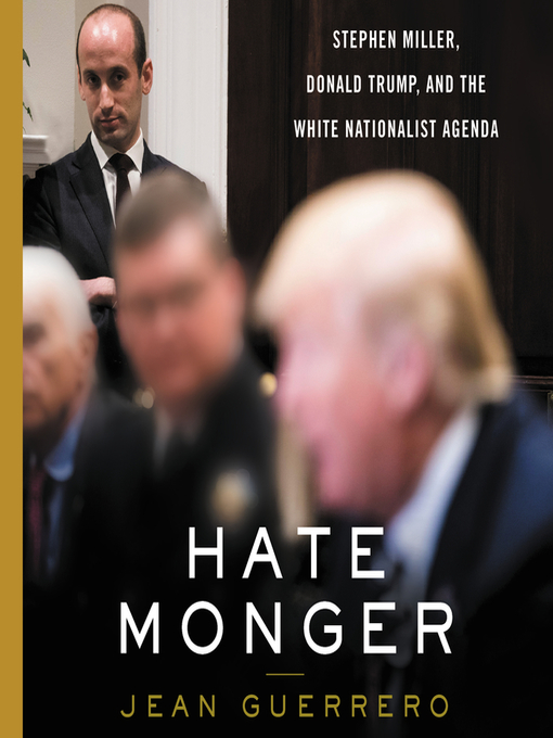 Title details for Hatemonger by Jean Guerrero - Available